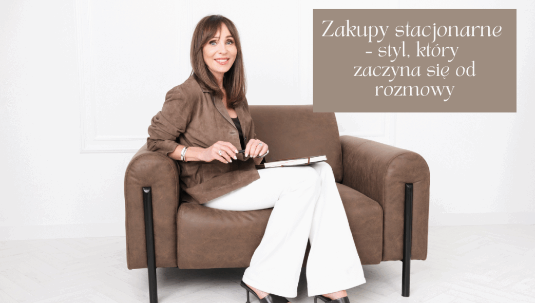 jak wyglądają zakupy stacjonarne z doradcą wizerunkowym